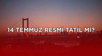 14 Temmuz yarım gün mü?