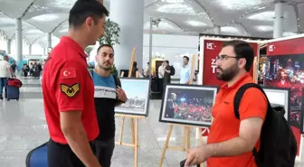 İstanbul Havalimanı'nda 15 Temmuz Sergisi İlgi Gördü