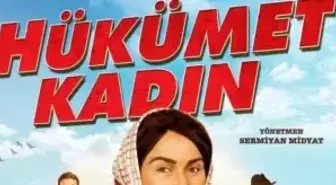 Hükümet Kadın filmi oyuncuları kim, konusu ne, sonu nasıl bitiyor? Hükümet Kadın filmi ne zaman, nerede çekildi?
