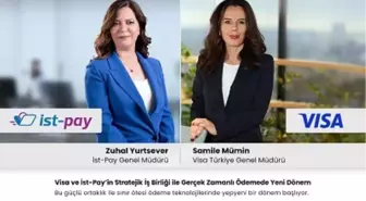 İst-Pay ve Visa'dan Stratejik Ortaklık: Gerçek Zamanlı Ödeme Dönemi