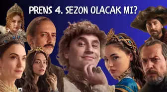 Prens 4. sezon olacak mı? Prens dizisi devam edecek mi?