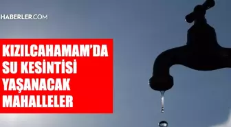Ankara KIZILCAHAMAM su kesintisi! 21-22 Temmuz ASKİ Kızılcahamam su kesintisi ne zaman bitecek, sular ne zaman gelecek?