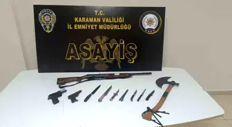 Karaman'da Asayiş Uygulamalarında Uyuşturucu ve Silah Ele Geçirildi