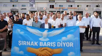 Şırnak'ta Barış İçin Ortak Çağrı Yapıldı