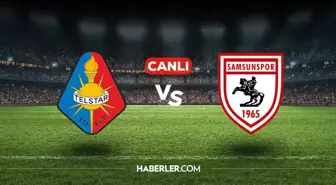 Telstar Samsunspor CANLI izle! Telstar Samsunspor maçı hangi kanalda, nasıl izlenir?