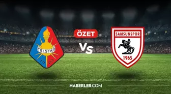Telstar Samsunspor maç özeti ve golleri! (VİDEO) Telstar Samsunspor geniş özeti! Golleri kim attı, maç kaç kaç bitti?