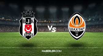 Beşiktaş Shakhtar Donetsk hangi kanalda? Beşiktaş Shakhtar Donetsk maçını hangi kanal veriyor, nerede izlenir?