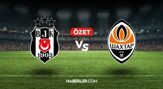 Beşiktaş Shakhtar Donetsk maç özeti ve golleri! (VİDEO) Beşiktaş Shakhtar Donetsk geniş özeti! Golleri kim attı, maç kaç kaç bitti?