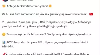 Antalya, 26 Temmuz'da Tüm Zamanların En Yüksek Günlük Yabancı Ziyaretçi Sayısına Ulaştı