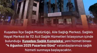 Kuşadası'nda Yeni Sağlık Hizmet Binası Açılıyor