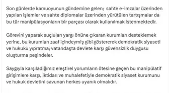 Cevdet Yılmaz'dan Sahte E-İmzalar ve Diplomalar Üzerine Açıklama