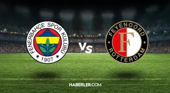 Fenerbahçe Feyenoord hangi kanalda? Fenerbahçe Feyenoord maçını hangi kanal veriyor, nerede izlenir?