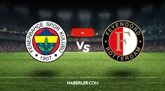 Fenerbahçe Feyenoord maçı kaç kaç, bitti mi? MAÇ SONUCU! Fenerbahçe Feyenoord golleri kim attı, canlı maç anlatımı!