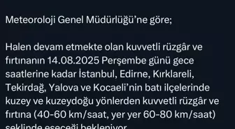 İstanbul'da Kuvvetli Rüzgar ve Fırtına Uyarısı