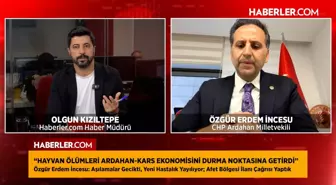 Özgür Erdem İncesu: Ardahan-Kars bölgesi hayvancılıkta afet bölgesi ilan edilmeli