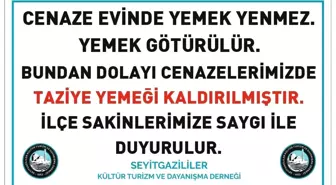 Seyitgazili Dernekten Taziye Yemeği Uygulamasının Kaldırılması Kararı