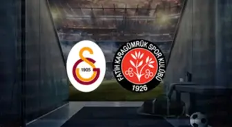 Galatasaray maçı ne zaman? Galatasaray - Fatih Karagümrük maçı saat kaçta, hangi kanalda?
