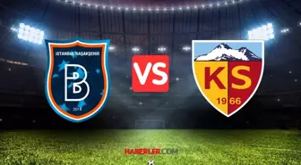 Başakşehir - Kayserispor maçı ne zaman, hangi kanalda? Canlı izle!