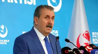 BBP lideri Destici: 'Türkiye; milli güvenliğini hiçbir dış gücün onayına ihtiyaç duymadan, kendi bağımsız iradesiyle koruyacaktır'