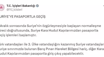 Suriye'ye Pasaportla Geçiş İşlemleri Başladı