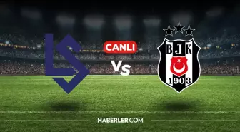 Lausanne Beşiktaş CANLI izle! Lausanne Beşiktaş maçı hangi kanalda, nasıl izlenir?