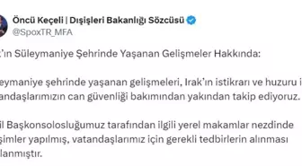 Dışişleri Bakanlığı'ndan Süleymaniye Açıklaması