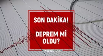 İzmir'de deprem mi oldu? SON DAKİKA DEPREM Mİ OLDU?