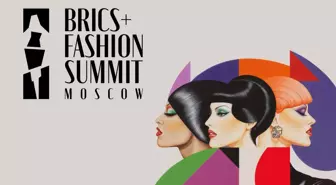 Türkiye, Moskova'da BRICS+ Moda Zirvesi'nde Temsil Ediliyor