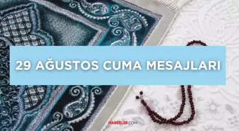 29 Ağustos Resimli Cuma Mesajları: En yeni dualı, ayetli ve hadisli hayırlı cumalar sözleri!
