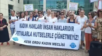 KESK Ordu Kadın Meclisi'nden Diyanet'e Miras Hakkı Tepkisi