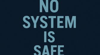 No system is safe, ne demek?