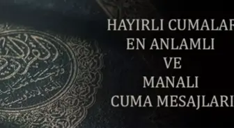 CUMA MESAJLARI! 5 Eylül resimli cuma mesajları!