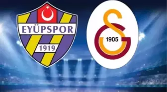 Eyüpspor Galatasaray muhtemel 11'ler açıklandı mı?