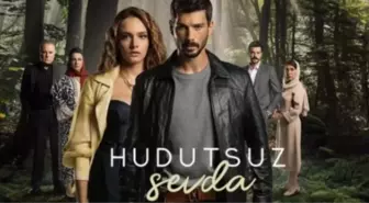 Hudutsuz Sevda yeni sezon ne zaman? Hudutsuz Sevda dizisi yeni sezon yayın tarihi belli oldu mu?