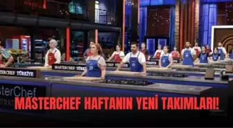 MasterChef kaptanlık oyununu kim kazandı? 8 Eylül Masterchef kim kazandı? Takımlar belli oldu!