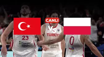 Türkiye Polonya basketbol CANLI izle! Türkiye Polonya maçı hangi kanalda, nasıl izlenir?
