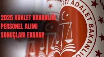 2025 İKM SONUÇ SORGULAMA: Adalet Bakanlığı infaz koruma memuru alımı sonuçları açıklandı mı?