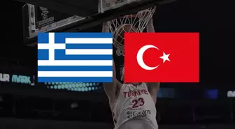 Yunanistan Türkiye basketbol maçı kaç kaç, bitti mi? MAÇ SONUCU! Yunanistan Türkiye canlı skor!