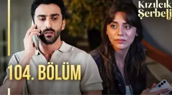Kızılcık Şerbeti son bölüm izle: Kızılcık Şerbeti 104. bölüm HD, kesintisiz, tek parça izle!