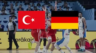 Türkiye Almanya basketbol CANLI izle! Türkiye Almanya maçı hangi kanalda, nasıl izlenir?