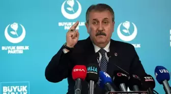 BBP Genel Başkanı Destici: 'Müslümanlar sabreder ama günü geldiğinde Kudüs'ün hesabını sorar'