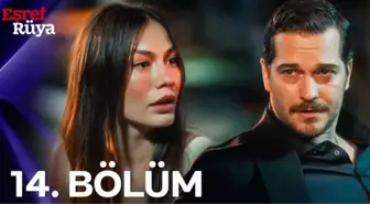 Kanal D Eşref Rüya 14. bölüm full HD izle: Eşref Rüya son bölüm izle! Eşref Rüya Afra öldü mü?