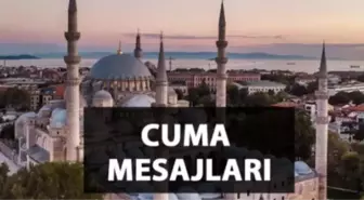 CUMA MESAJLARI 2025: Güzel, anlamlı, resimli, yazılı 19 Eylül Cuma mesajı örnekleri!