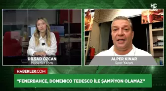 Alper Kınar: Fenerbahçe, Domenico Tedesco ile şampiyonluk hedefine ulaşamaz