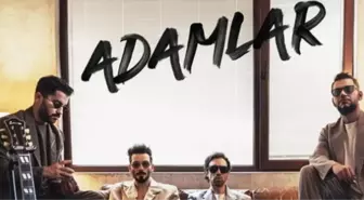 Adamlar grubu dağıldı mı, neden dağıldı? Adamlar grubu üyeleri kimler, artık şarkı yapmayacaklar mı?