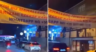 Mahalleye asılan pankartın ardından operasyon! 6 şüpheli yakalandı
