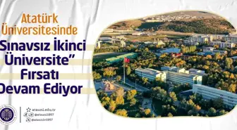 Atatürk Üniversitesi'nden Sınavsız İkinci Üniversite İmkanı