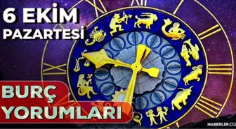 6 Ekim Günlük Burç Yorumları 2025! Boğa, Kova, Yay, Akrep burcu AŞK, EVLİLİK, KARİYER, SAĞLIK yorumu