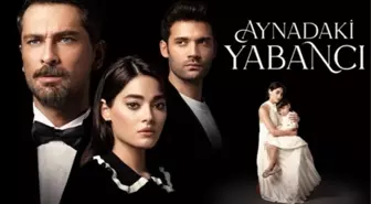 Aynadaki Yabancı yaşanmış hikaye mi, gerçek mi, kitaptan uyarlama mı?