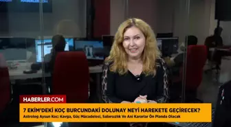 Astrolog Aysun Koç'tan uyarı: Koç burcundaki dolunay öfke ve krizleri tetikleyecek
